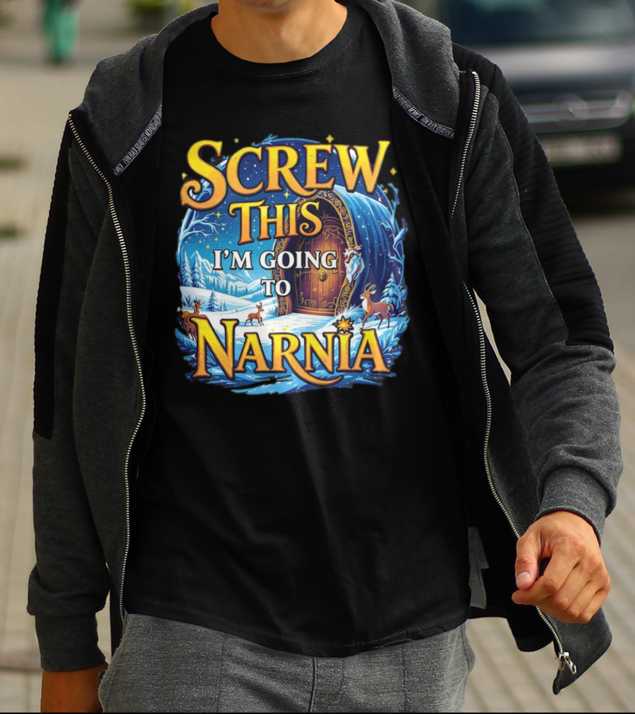 Screw This I'm Going To Narnia Magical Door With Deer And Snowy Landscape T-Shirt