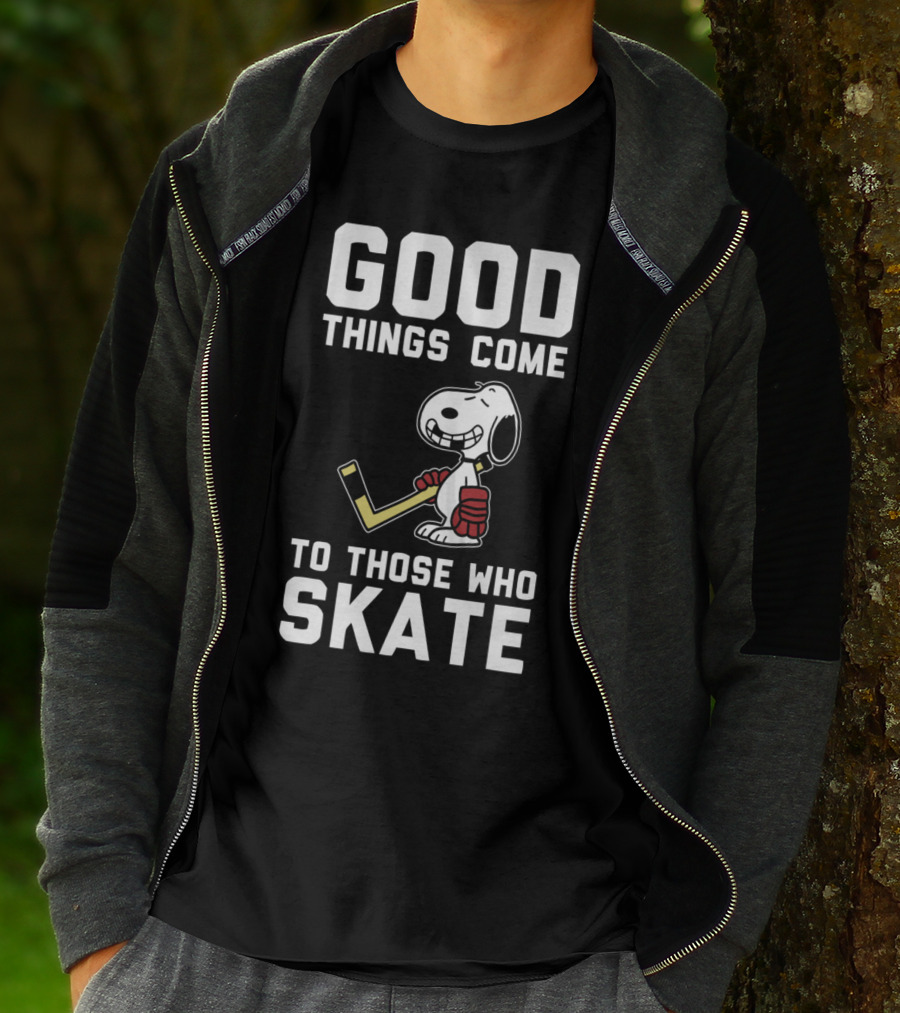 Snoopy Good Things Come To Those Who Skate Hockey T-Shirt
