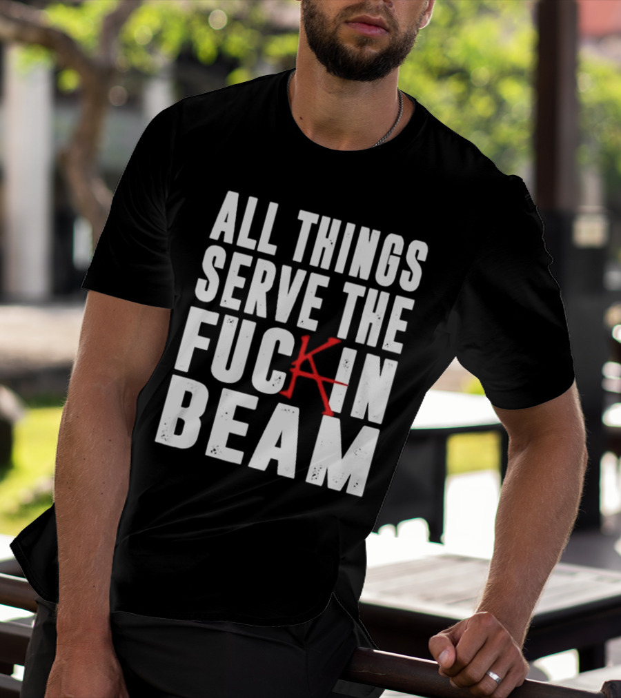 Stephen King All Things Serve The Fuckin Beam T-Shirt