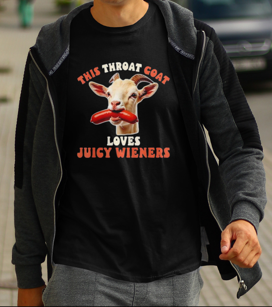 This Throat Goat Loves Juicy Wieners Goat With Sausage Image T-Shirt