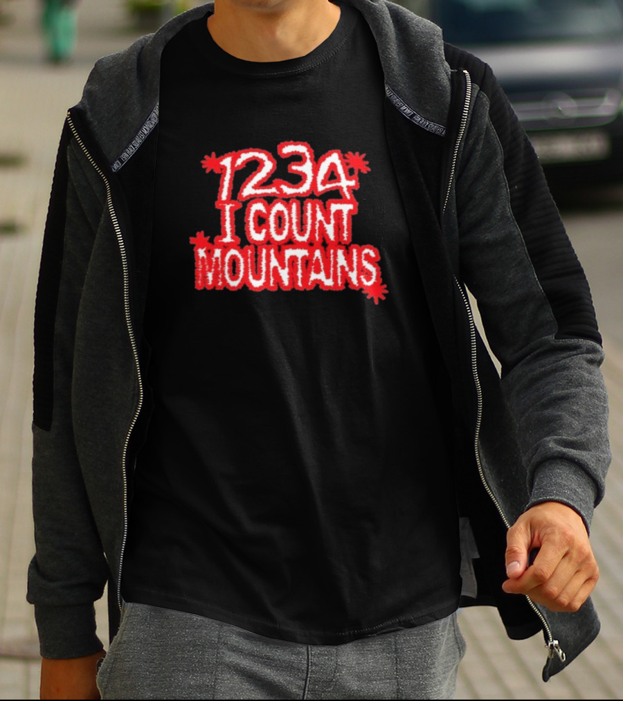 Water From Your Eyes 1234 I Count Mountains Red Text Bold Design T-Shirt