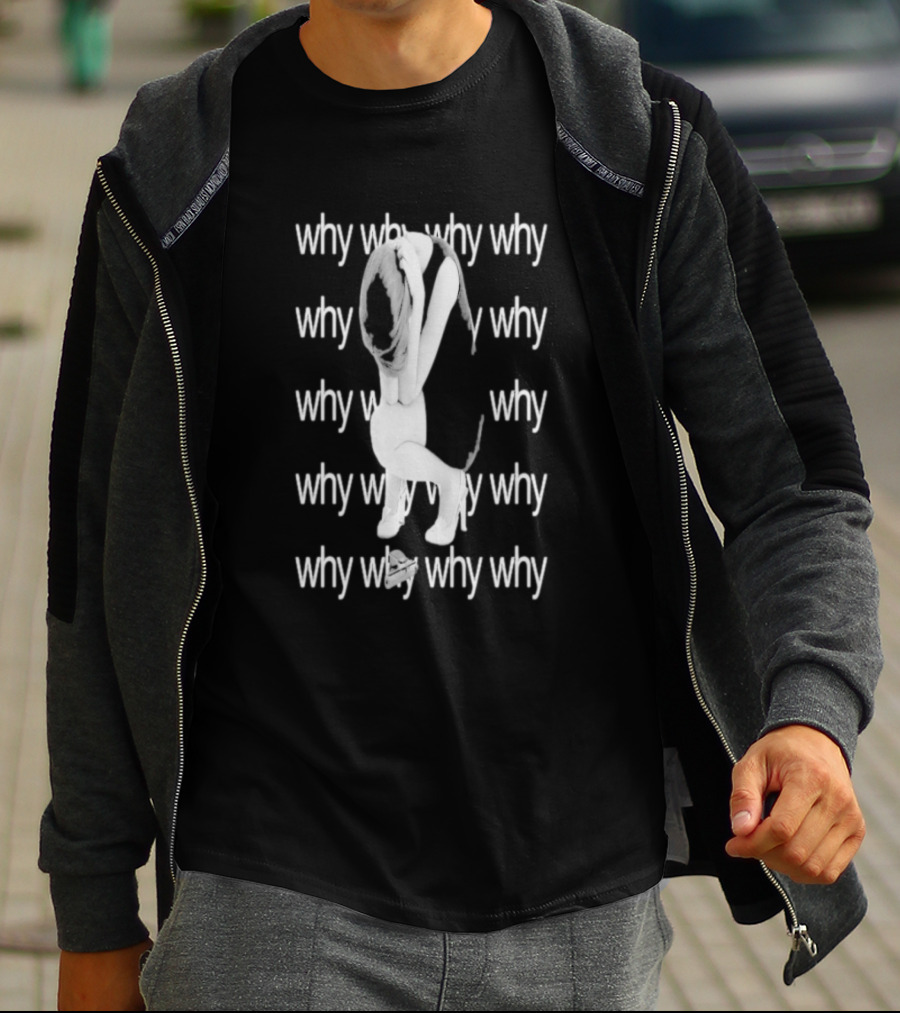 "Why Why Why Why Winy Character With Gun Disappointed" T-Shirt