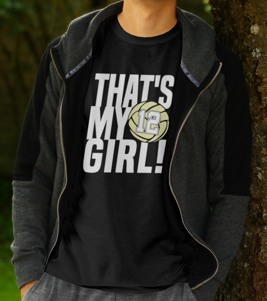 That's My Girl #12 Volleyball T-Shirt