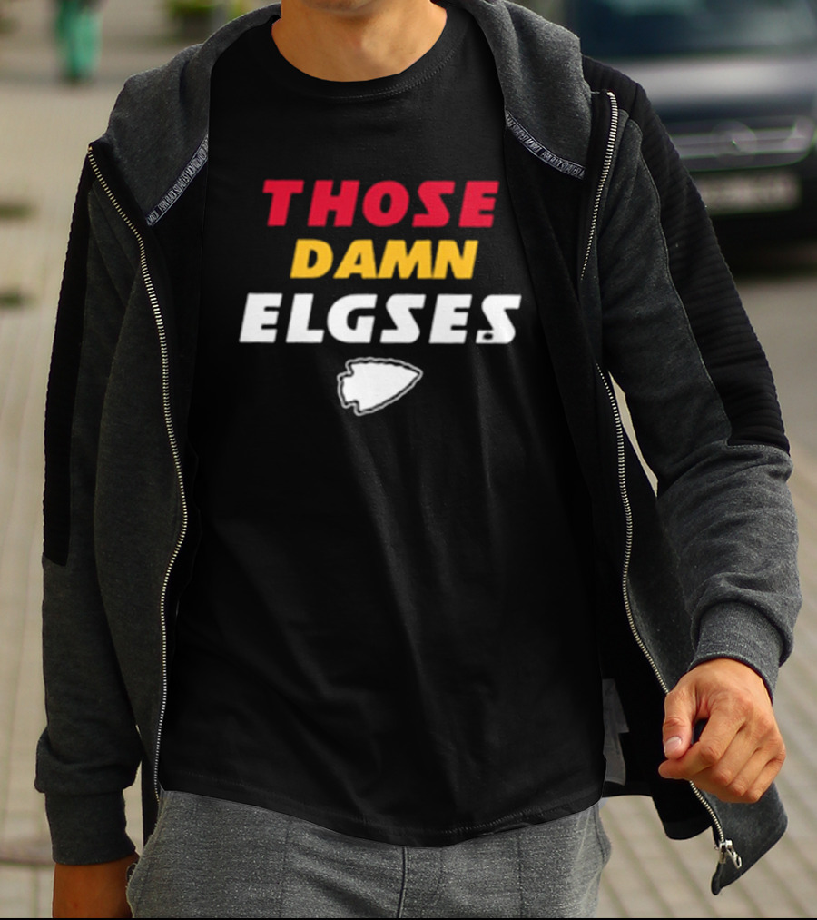 THOSE DAMN ELGSES Kansas City Chiefs NFL Football T-Shirt