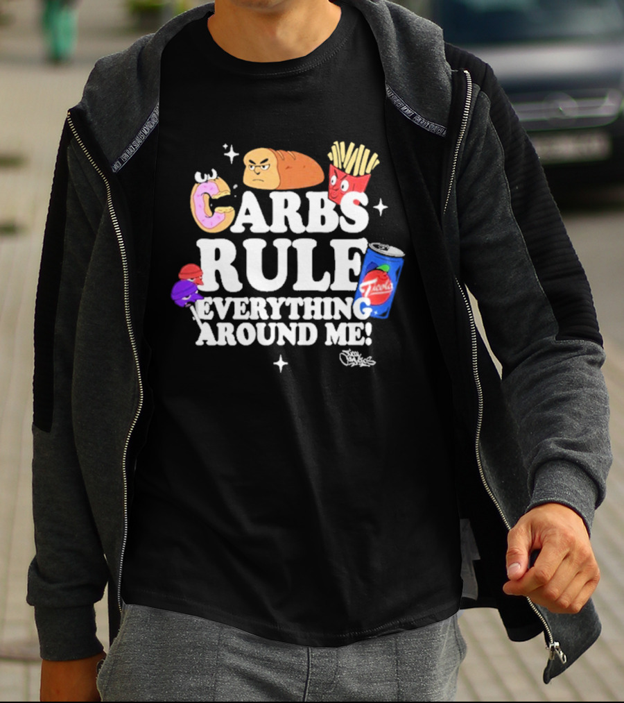 Tical Athletics Carbs Rule Everything Around Me Donut Bread Fries Soda T-Shirt