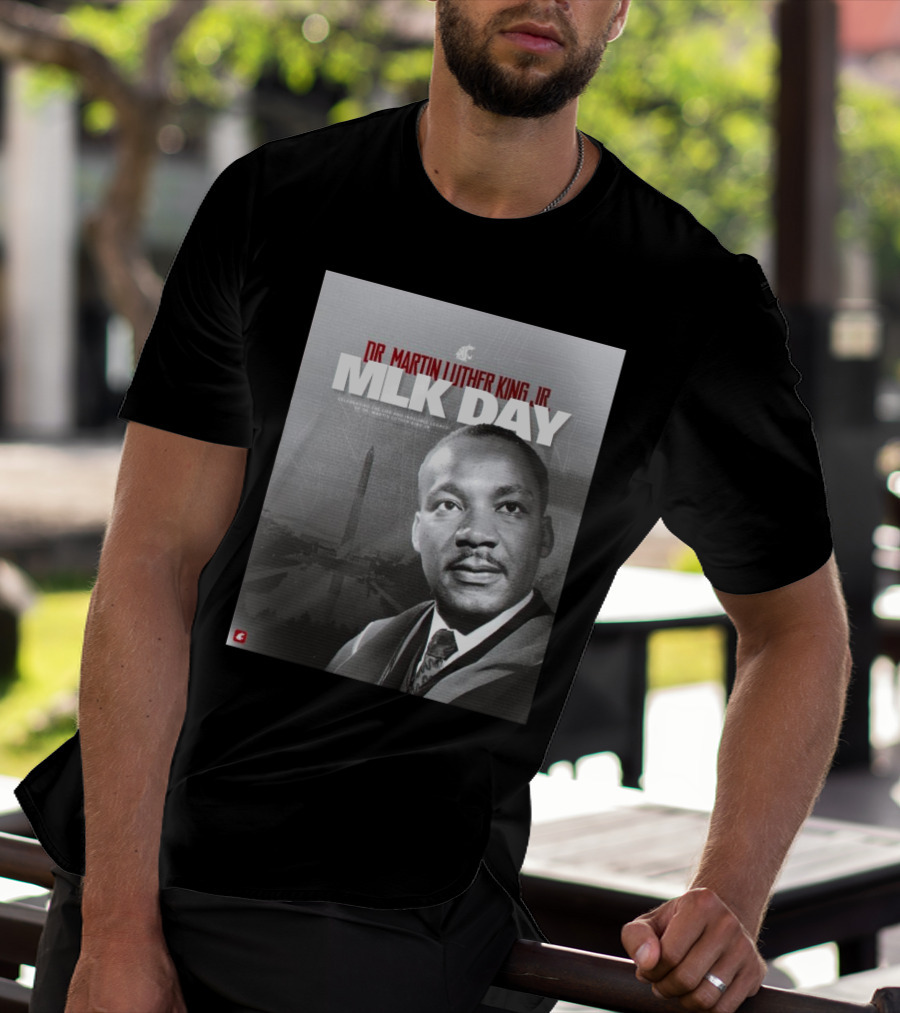 Washington State Cougars MLK Day Dr. Martin Luther King Jr. Celebrating Life And Legacy T-Shirt