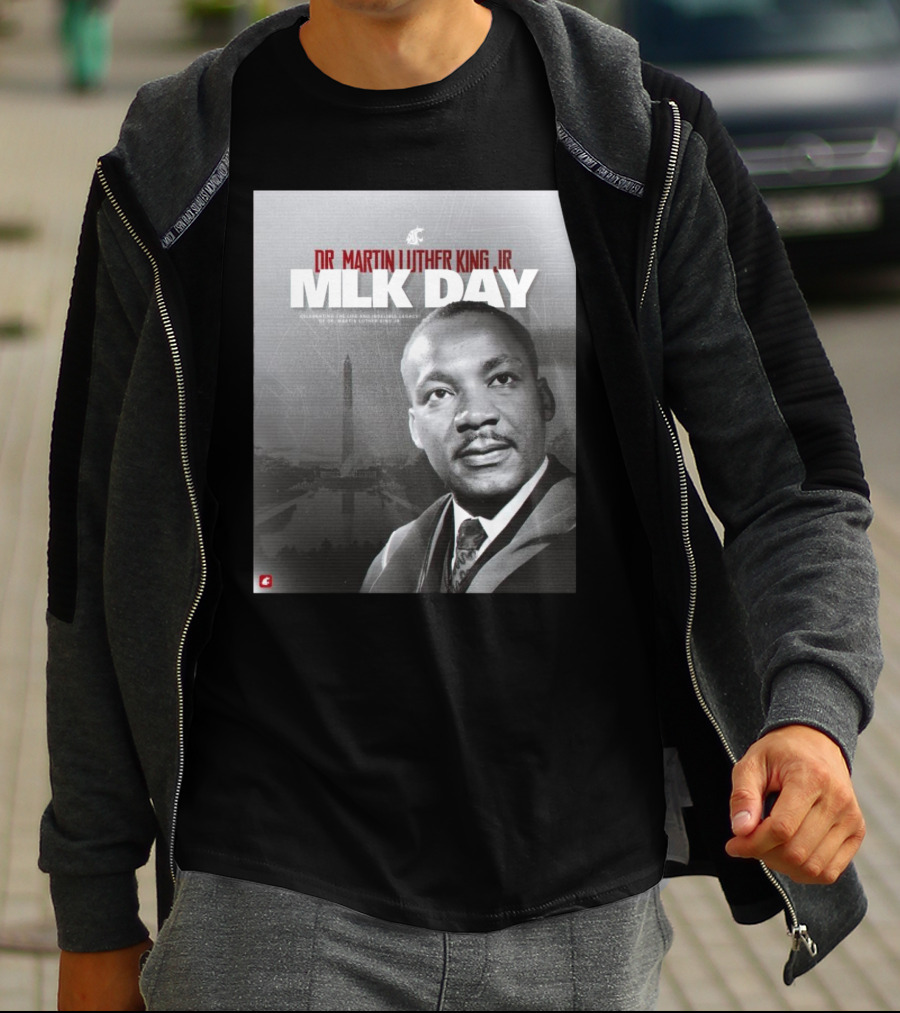 Washington State Cougars MLK Day Dr. Martin Luther King Jr. Celebrating Life And Legacy T-Shirt