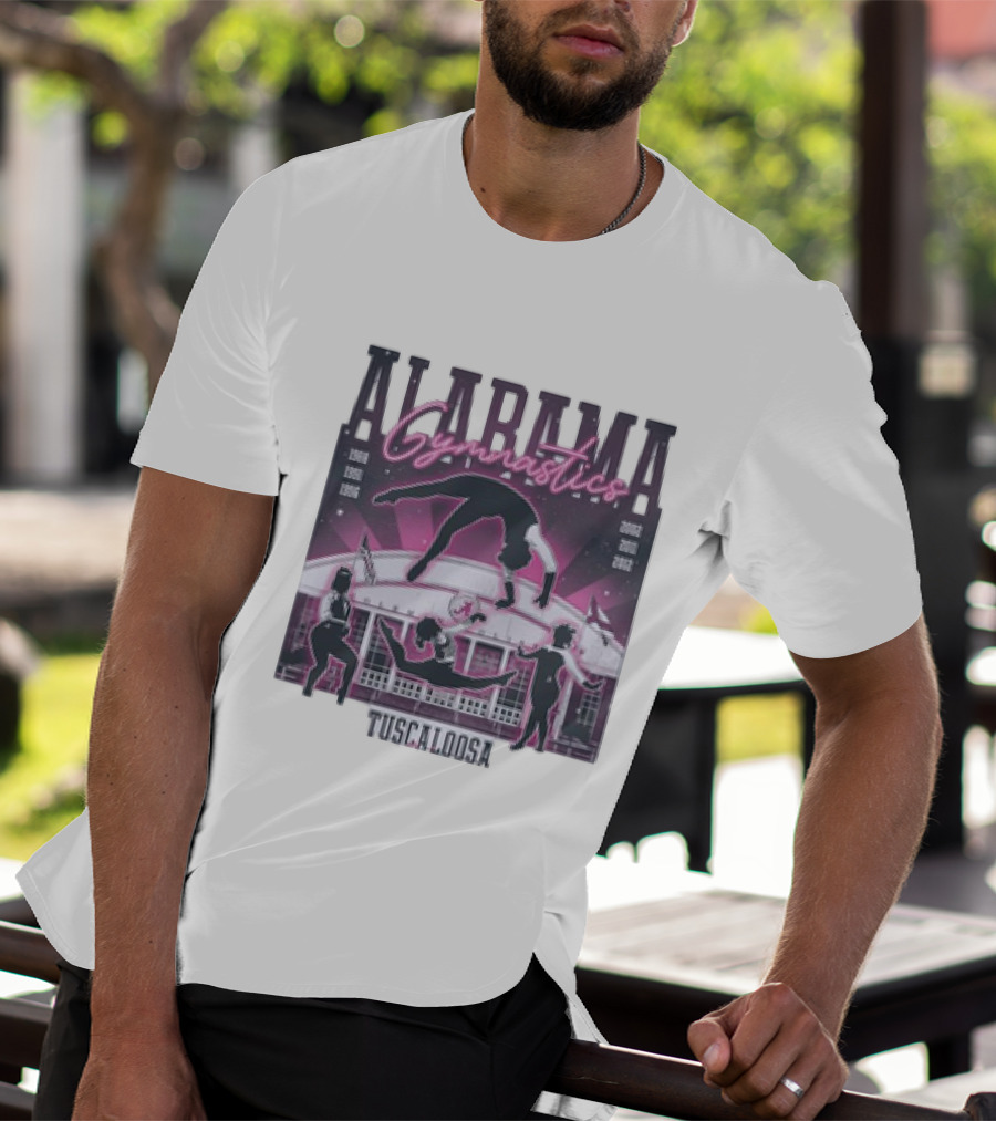 Alabama Gymnastics Over The Coliseum Tuscaloosa With Years 1988 1991 1996 2002 2011 2012 T-Shirt