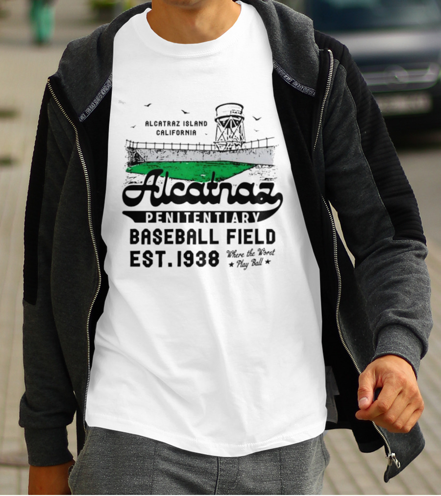 Alcatraz Penitentiary Baseball Field Est 1938 Where The Worst Play Ball T-Shirt