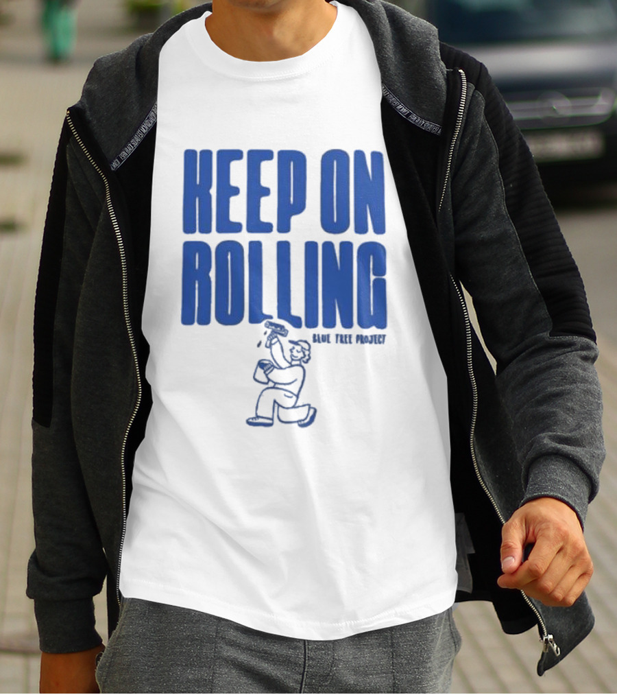 Keep On Rolling Blue Tree Project T-Shirt