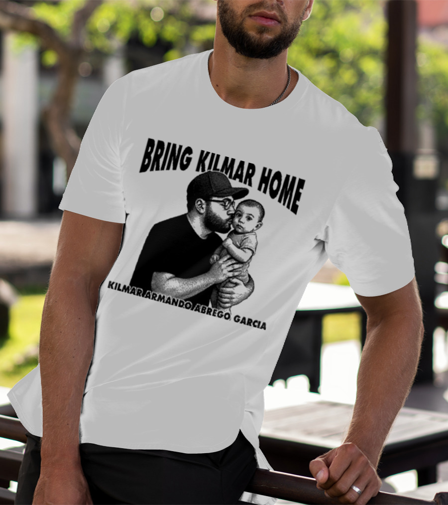 Bring Kilmar Home Kilmar Armando Abrego Garcia T-Shirt