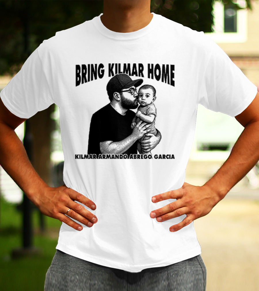 Bring Kilmar Home Kilmar Armando Abrego Garcia T-Shirt