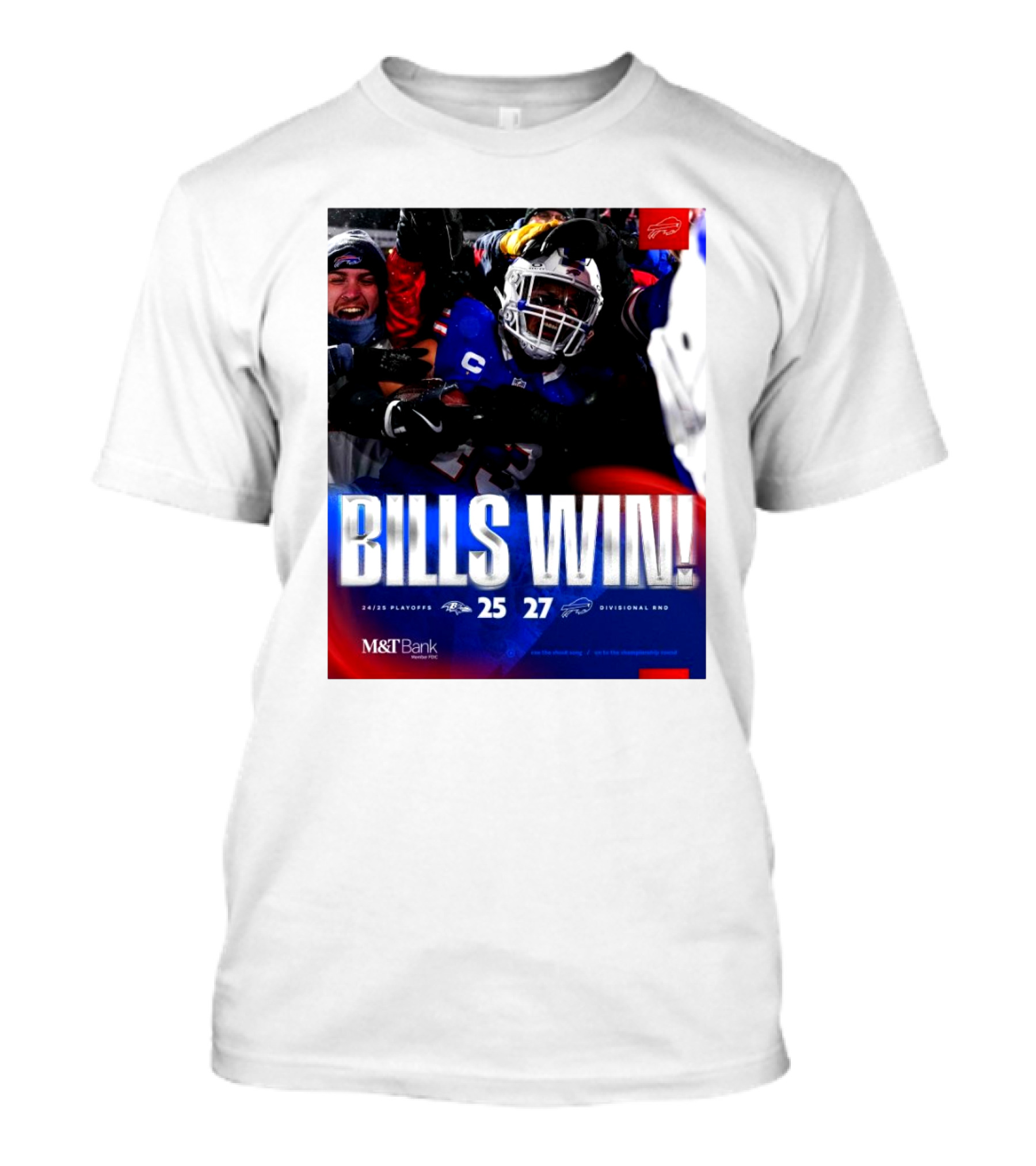 Buffalo Bills Win 27-25 Against Baltimore Ravens Divisional Rnd Playoffs 24/25 T-Shirt