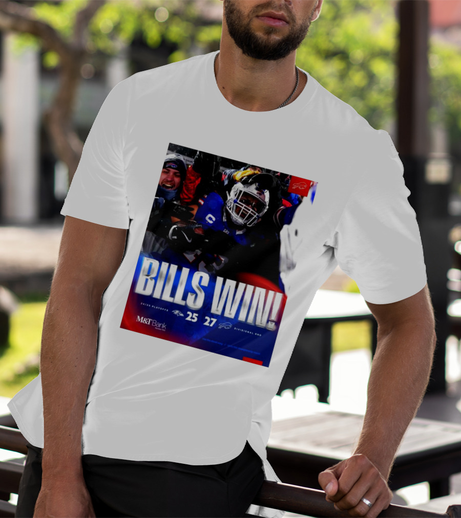 Buffalo Bills Win 27-25 Against Baltimore Ravens Divisional Rnd Playoffs 24/25 T-Shirt