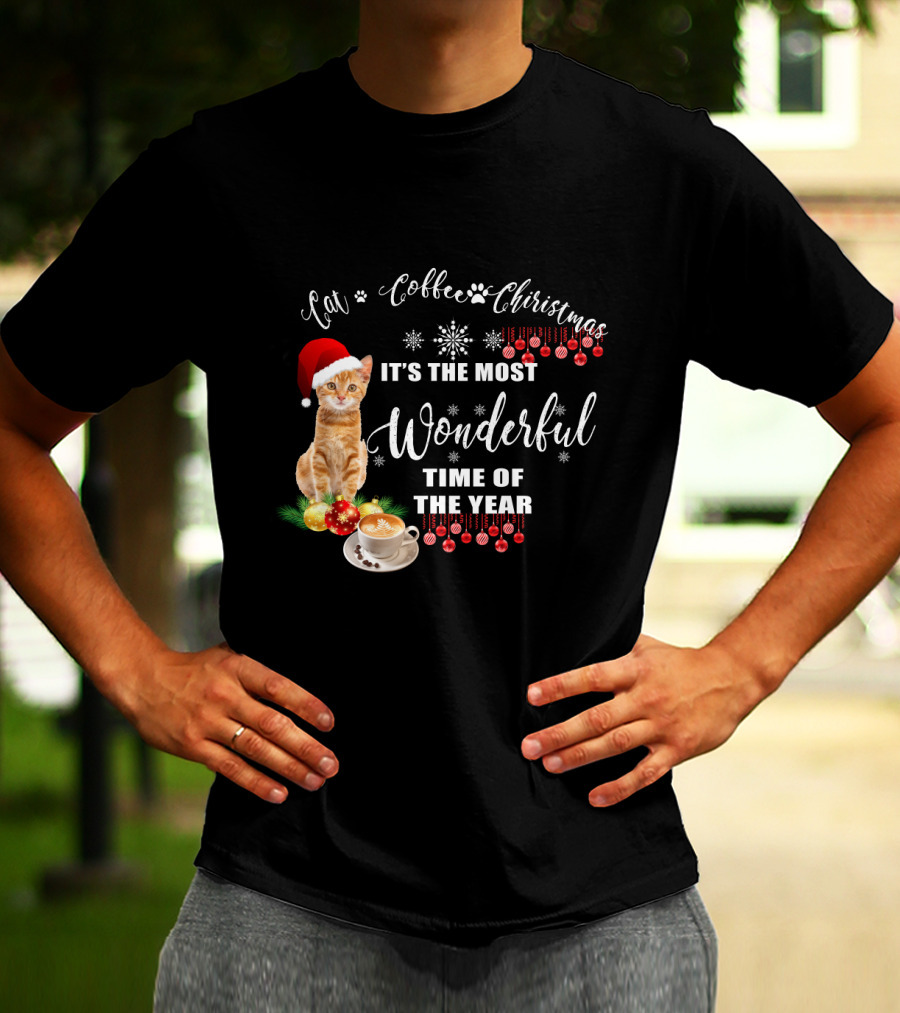Cat Coffee Christmas It's The Most Wonderful Time Of The Year With Santa Hat And Ornaments T-Shirt