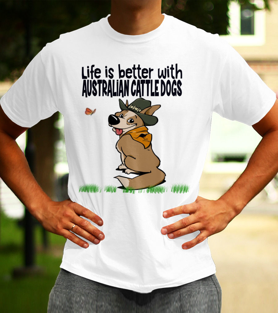 Life Is Better With Australian Cattle Dogs Playful Cartoon Wearing Hat And Scarf Sitting In Grass With Butterfly T-Shirt