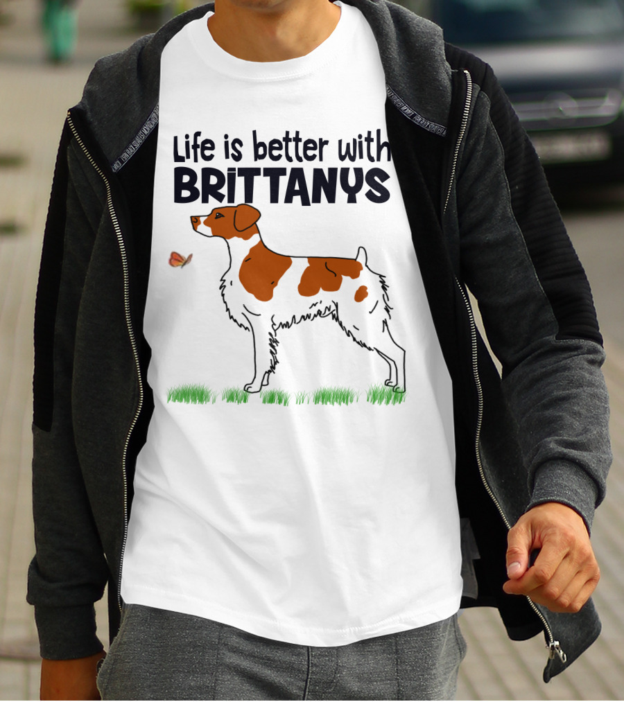 Life Is Better With Brittanys Illustrated By Dog And Butterfly On Grass T-Shirt