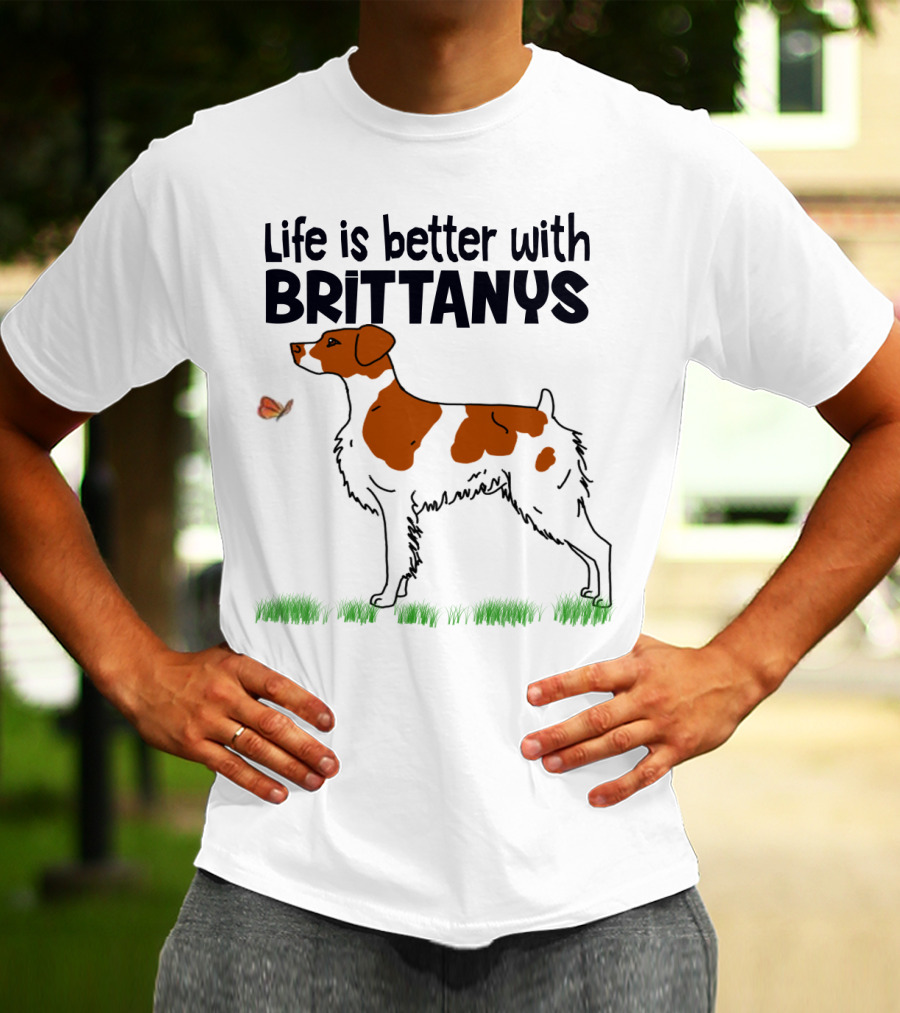 Life Is Better With Brittanys Illustrated By Dog And Butterfly On Grass T-Shirt