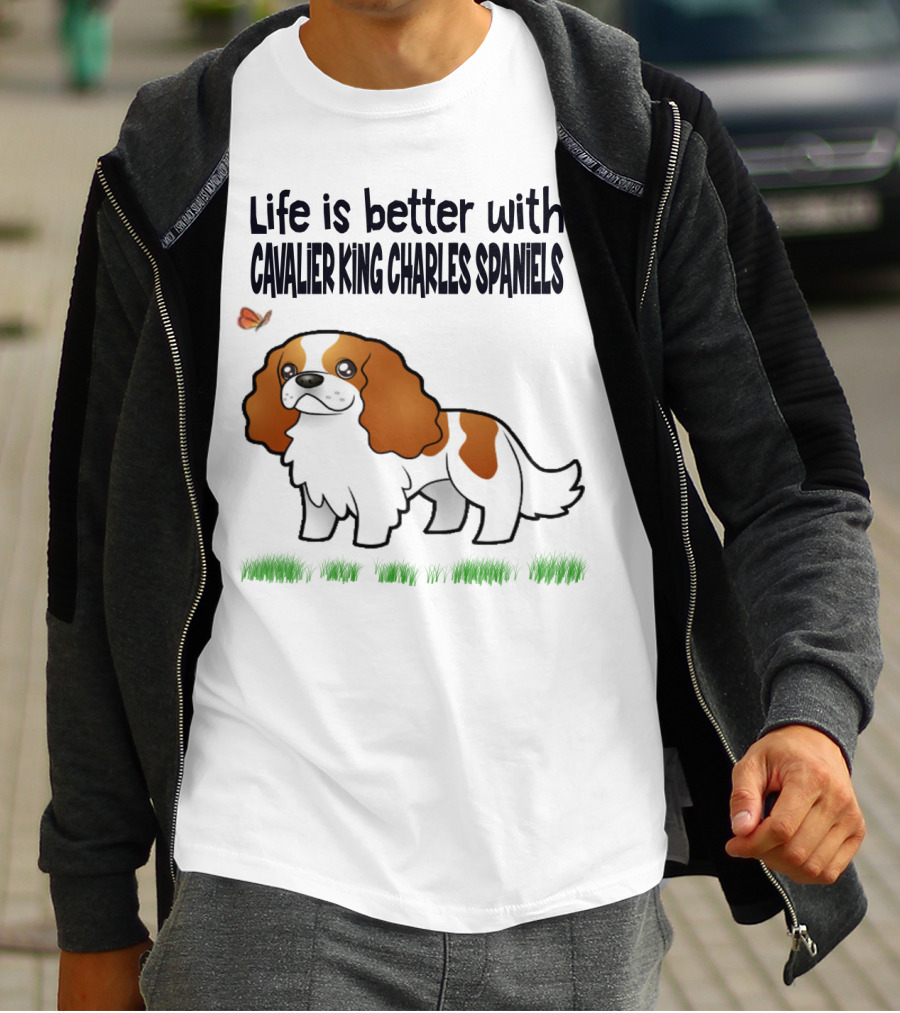 Life Is Better With Cavalier King Charles Spaniels Butterfly And Grass Accents T-Shirt