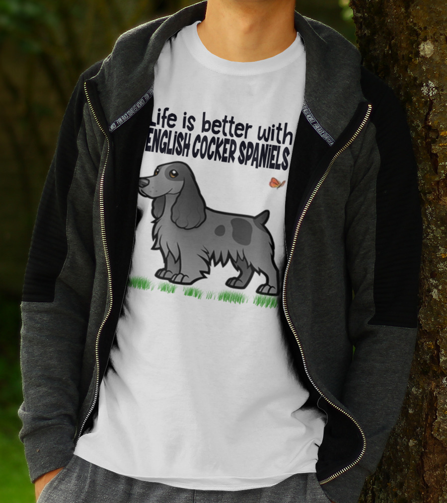 Life Is Better With English Cocker Spaniels And Butterfly T-Shirt