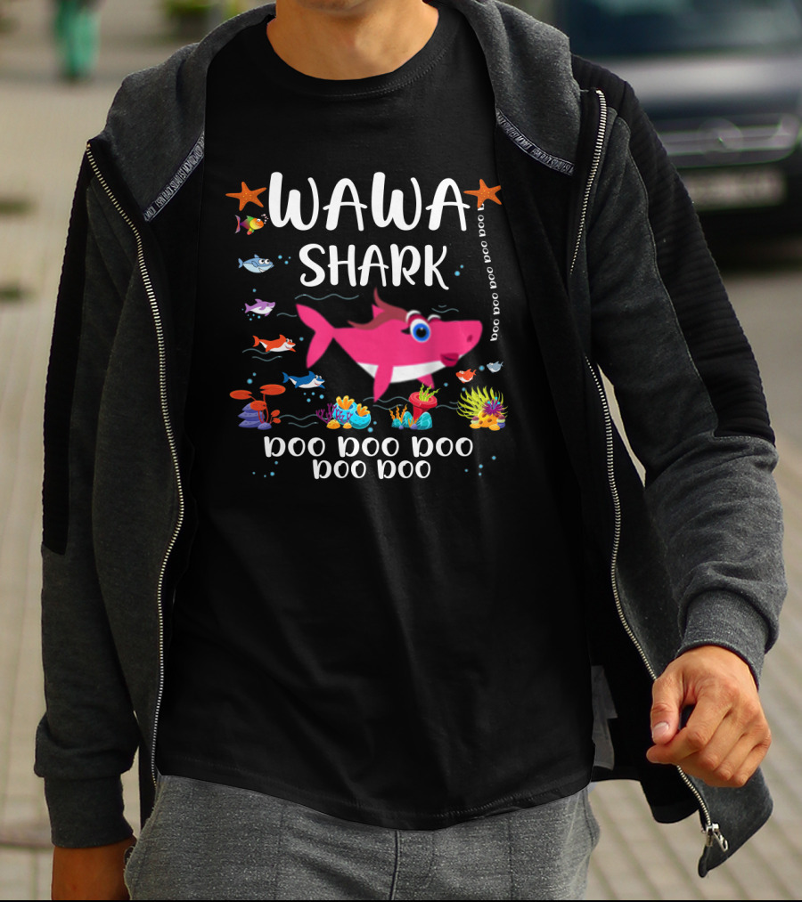 Wawa Shark Doo Doo Doo Doo Doo Doo T-Shirt