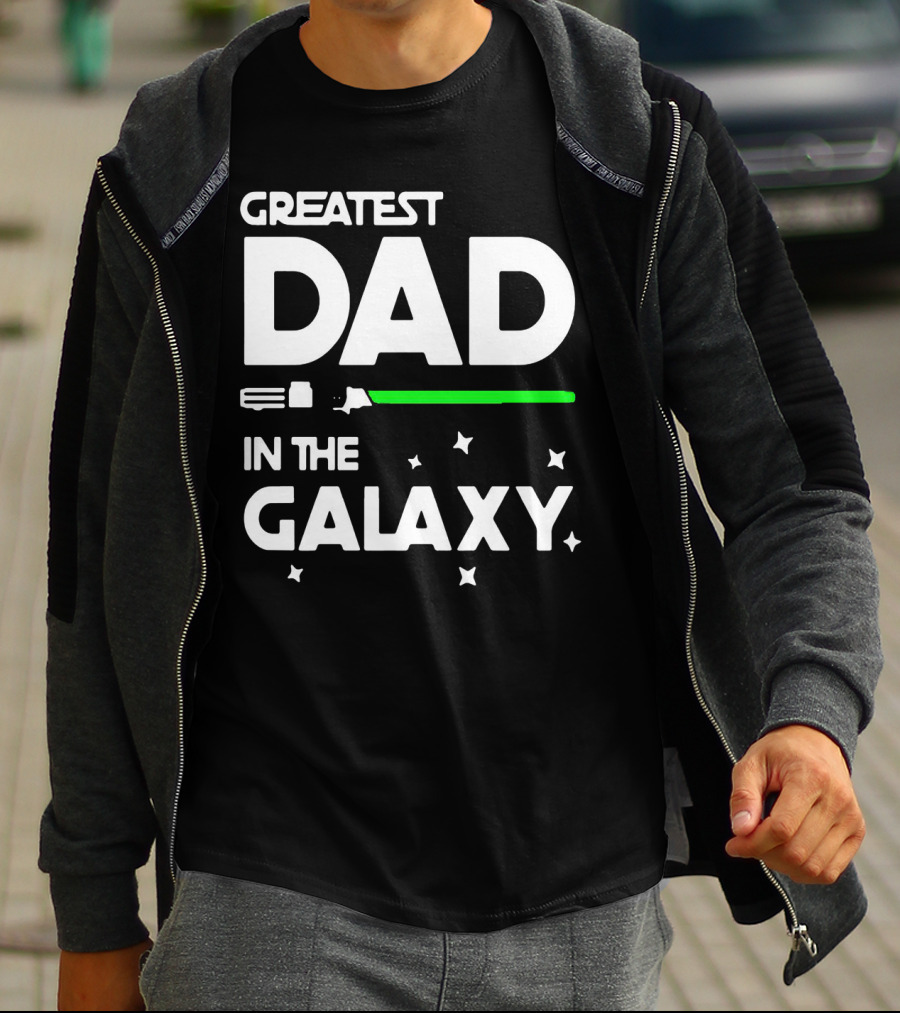 Greatest Dad In The Galaxy Lightsaber T-Shirt