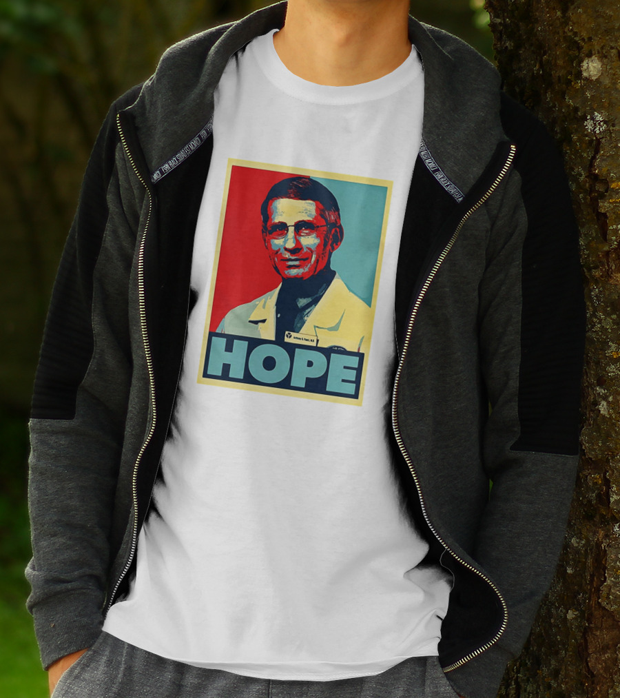Dr Anthony Fauci HOPE T-Shirt