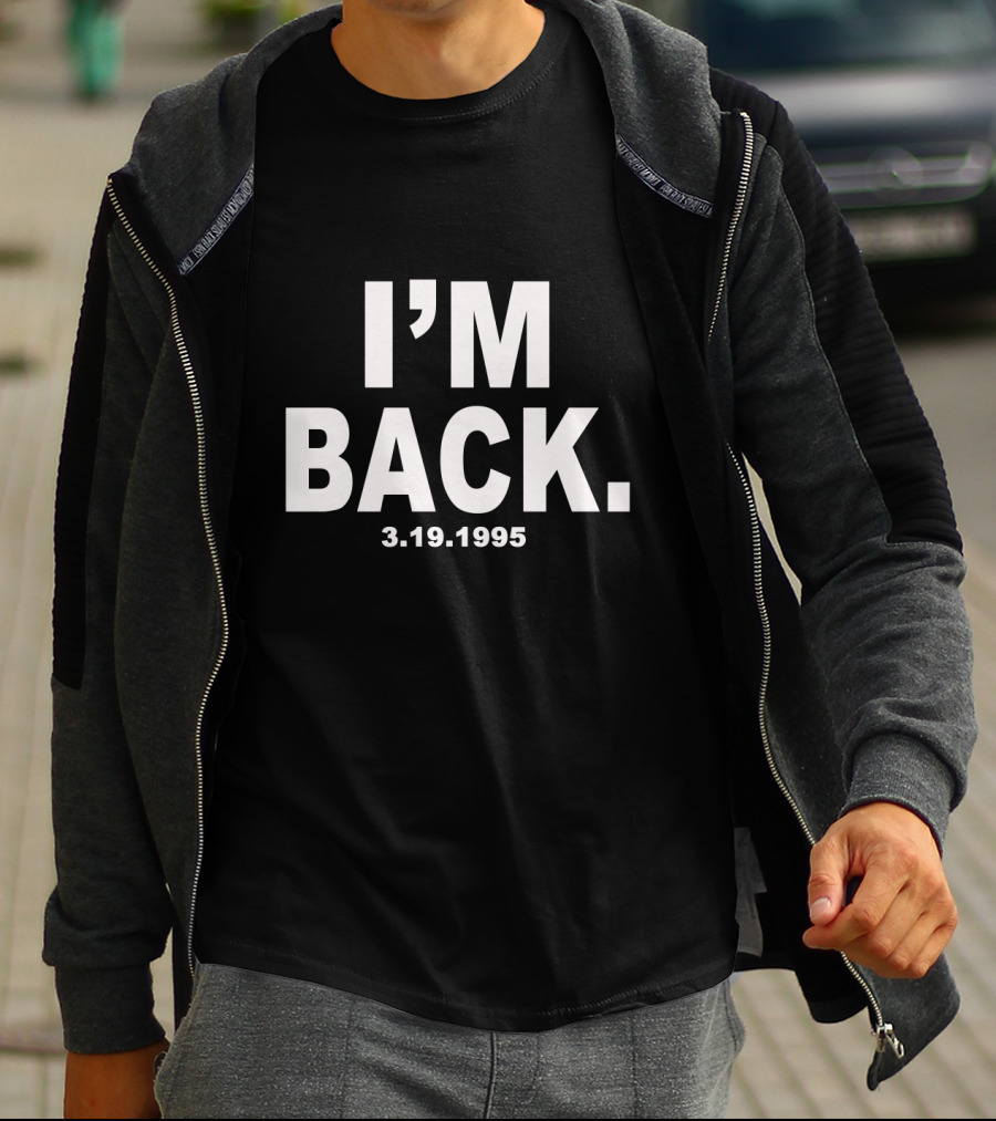 I'm Back 3.19.1995 Michael Jordan Iconic Return T-Shirt