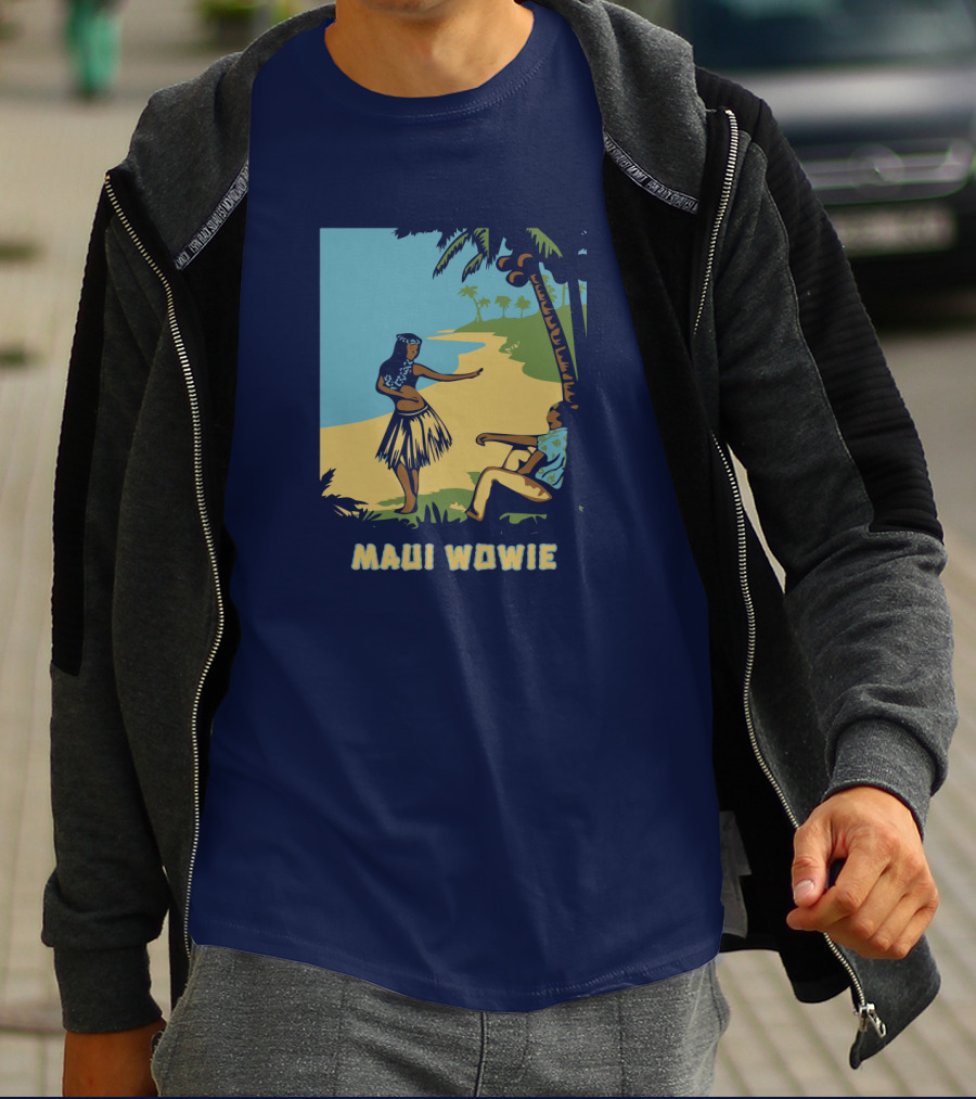 Maui Wowie Hula Beach Scene T-Shirt