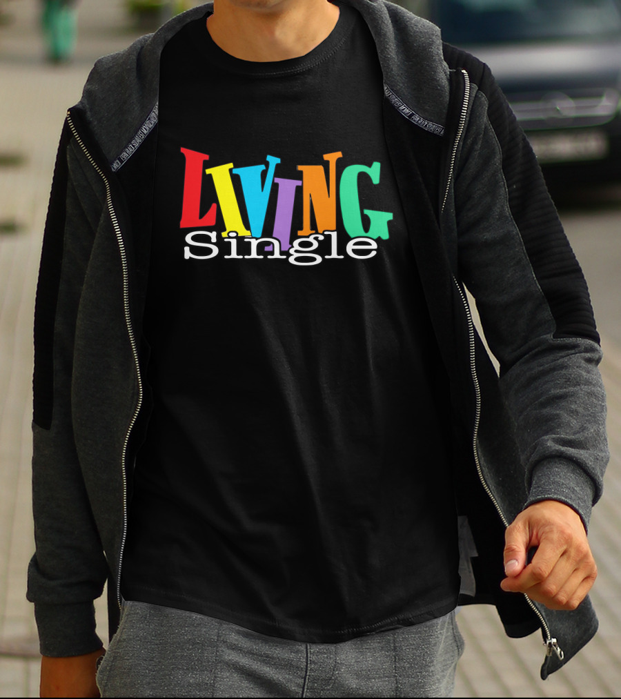 Living Single Colorful Letters T-Shirt