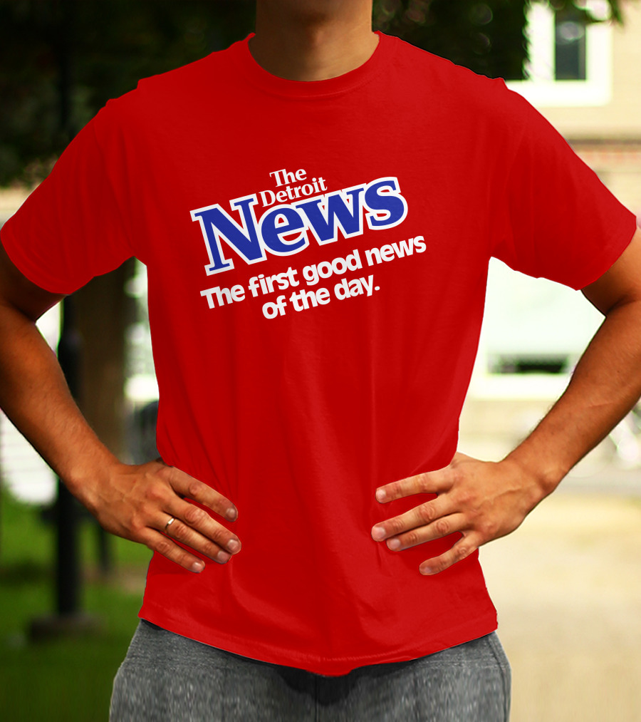 The Detroit News The First Good News Of The Day Vintage Shirrt T-Shirt