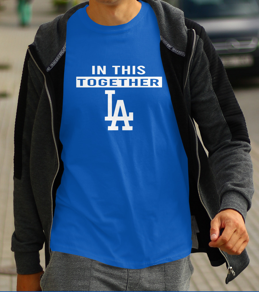 In This Together LA Dodgers T-Shirt