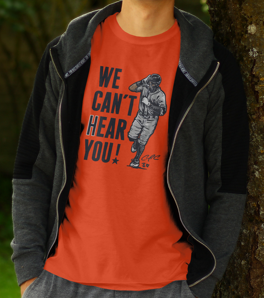 We Can't Hear You Baseball Celebration CFC 37 T-Shirt