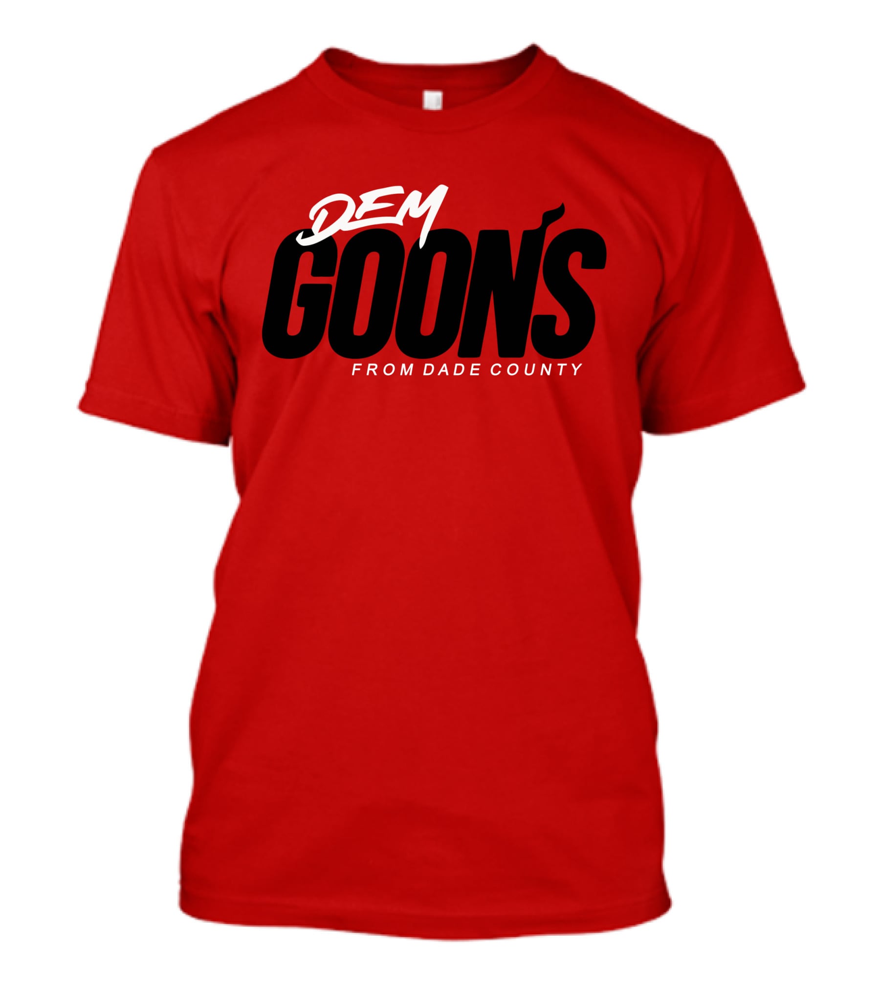 Dem Goon's From Dade County T-Shirt