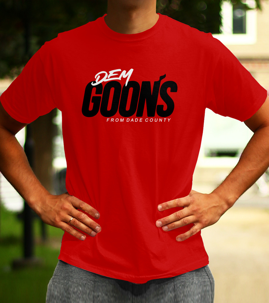 Dem Goon's From Dade County T-Shirt