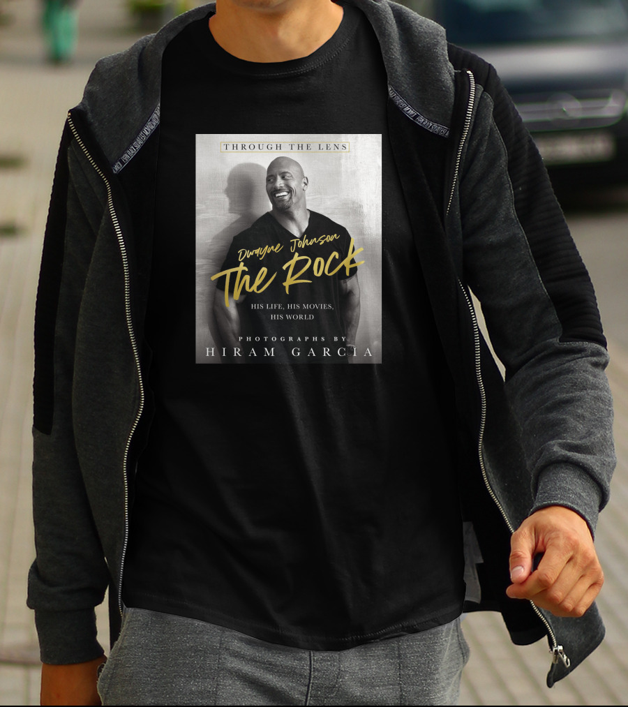 Dwayne Johnson The Rock Through The Lens His Life His Movies His World Photographs By Hiram Garcia T-Shirt