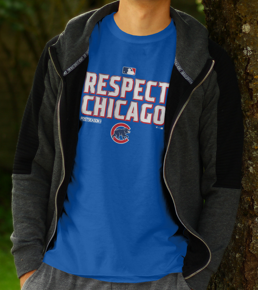 Respect Chicago Cubs Postseason MLB T-Shirt