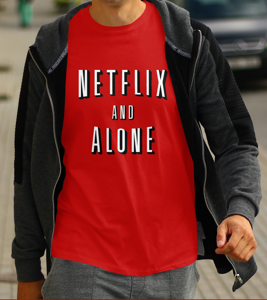 Netflix And Alone Red T-Shirt