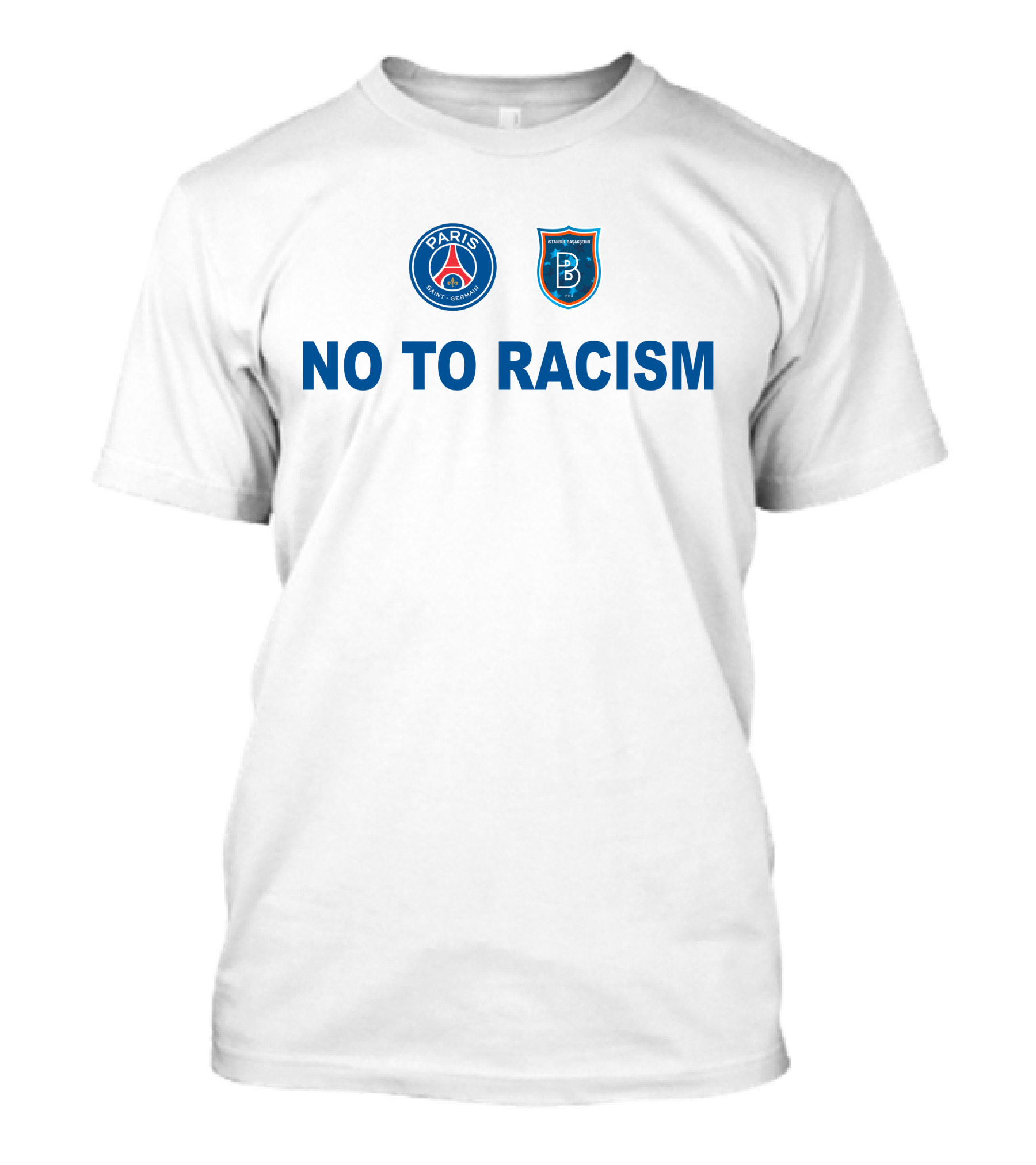 Paris Basaksehir No To Racism T-Shirt