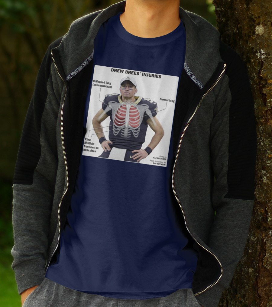 Drew Brees' Injuries Collapsed Lung Ribs Fractures T-Shirt