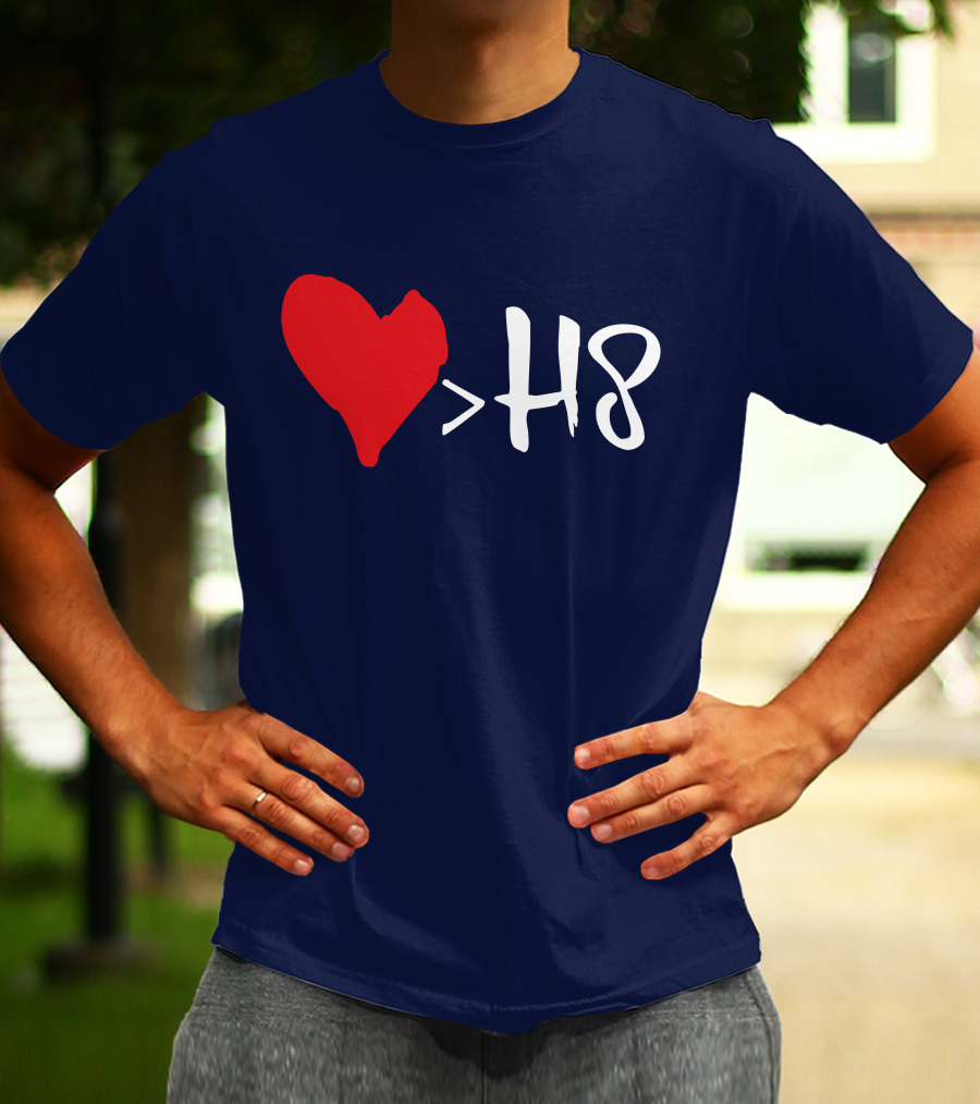 Love Heart Symbol Greater Than H8 T-Shirt