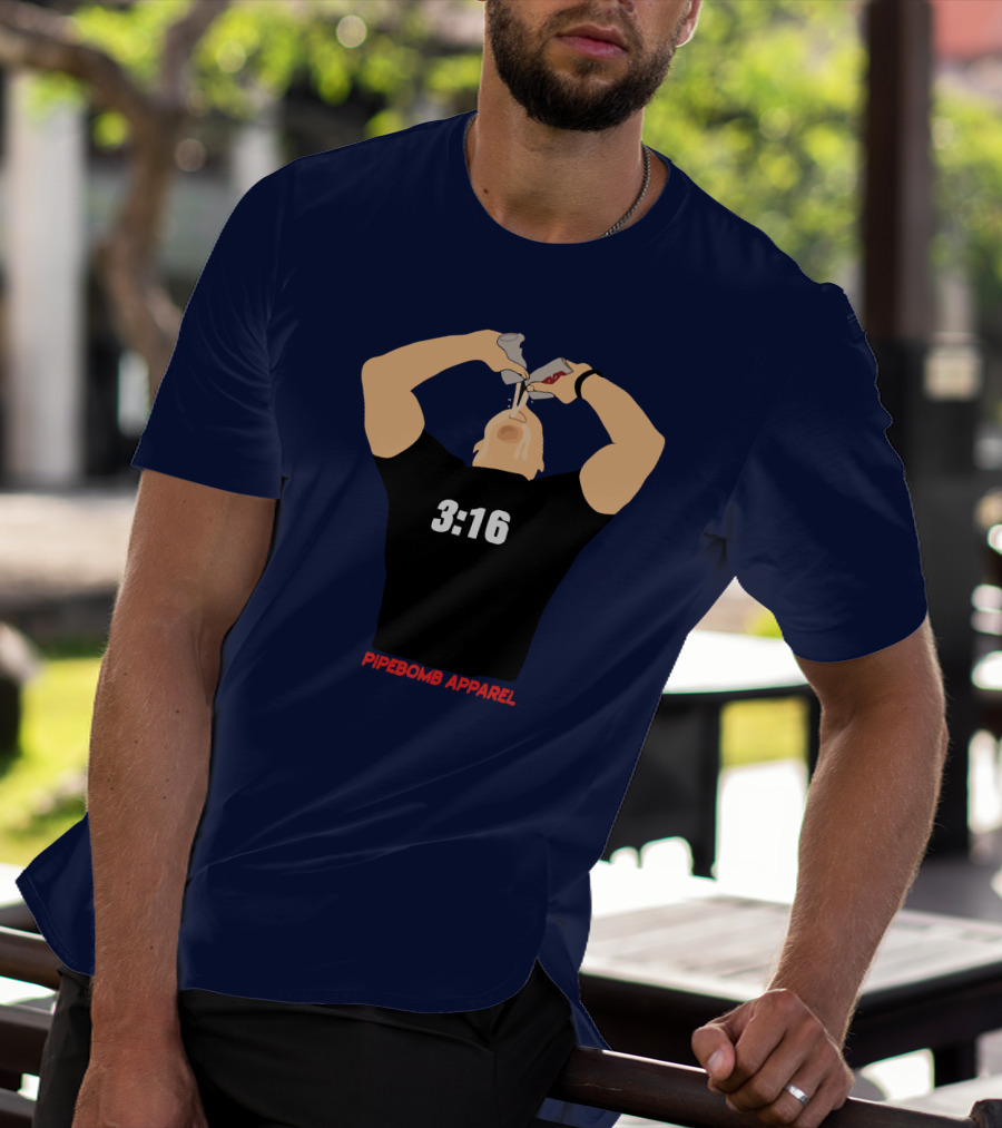 3:16 Stone Cold Chug Pipebomb T-Shirt