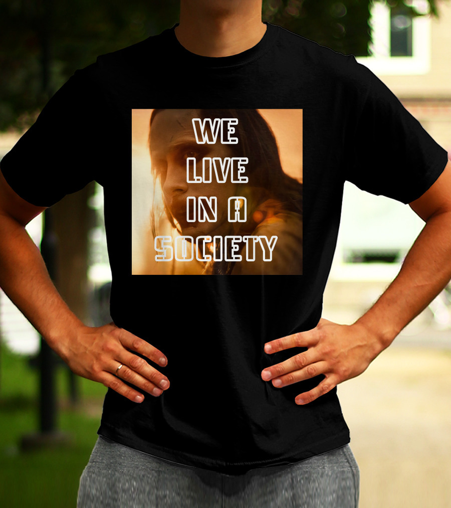 We Live In A Society Urban Reflection T-Shirt