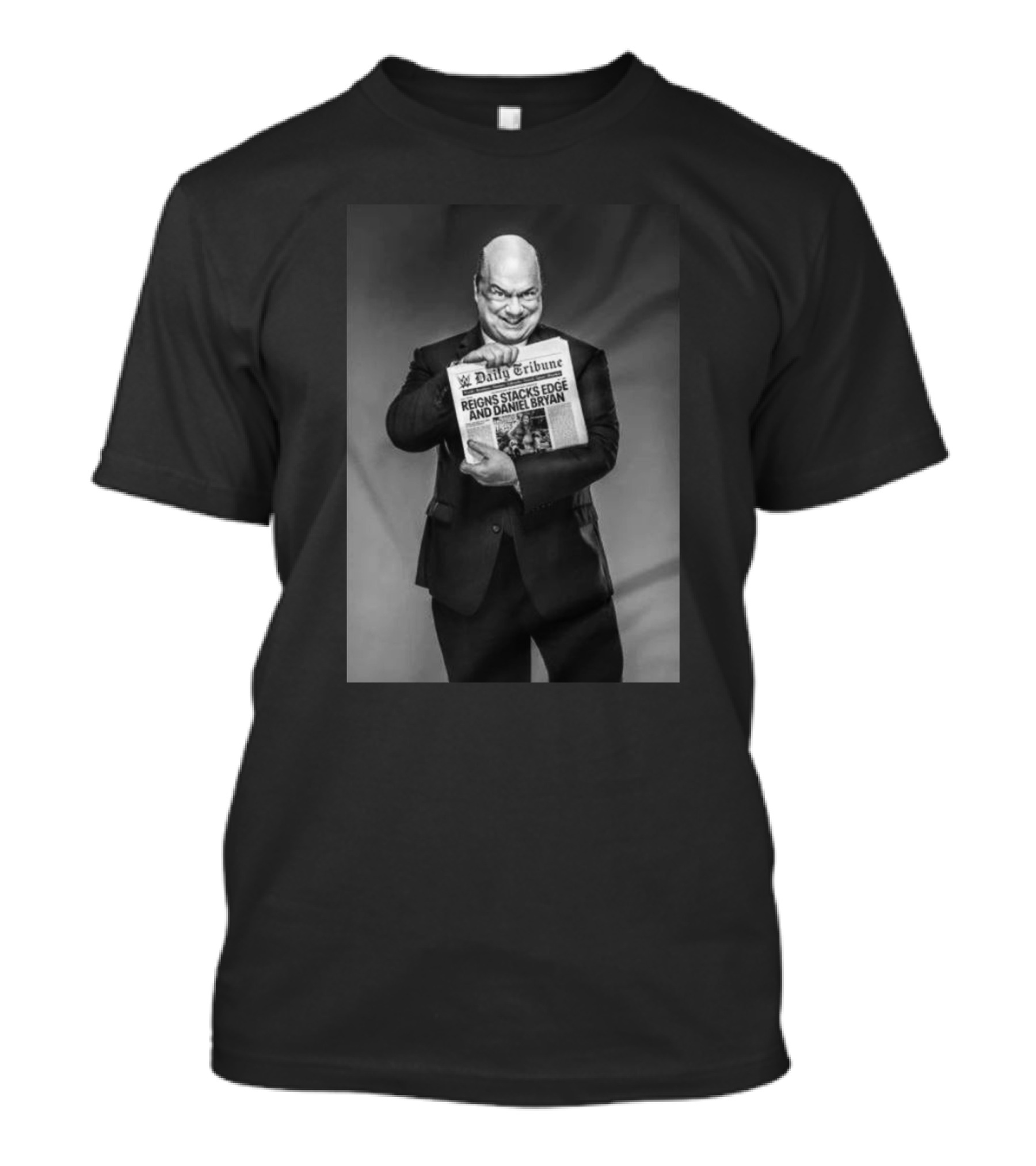 Paul Heyman Daily Tribune Reigns Stacks Edge And Daniel Bryan T-Shirt
