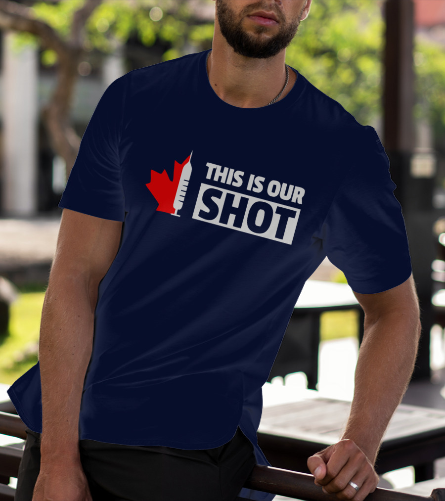 THIS IS OUR SHOT Canada Maple Syringe Ryan Reynolds T-Shirt