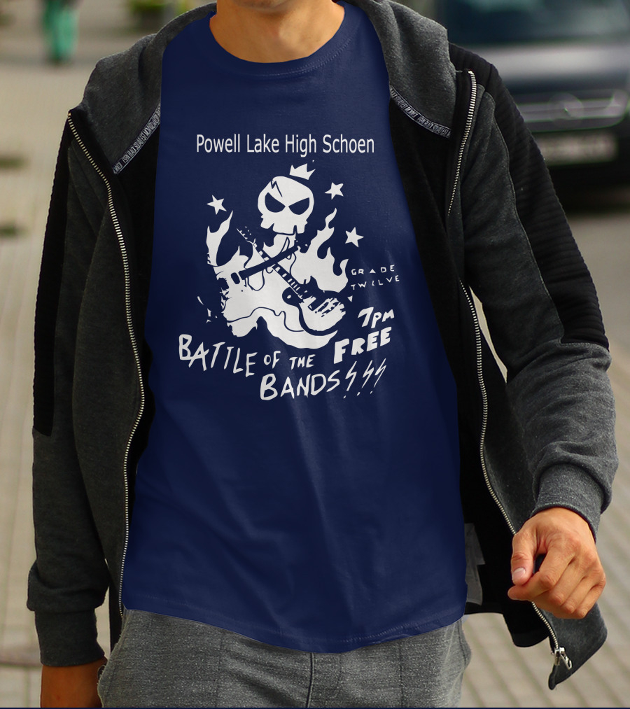 Powell Lake High Schoen Battle Of The Bands Grade Twelve 7 PM Free T-Shirt