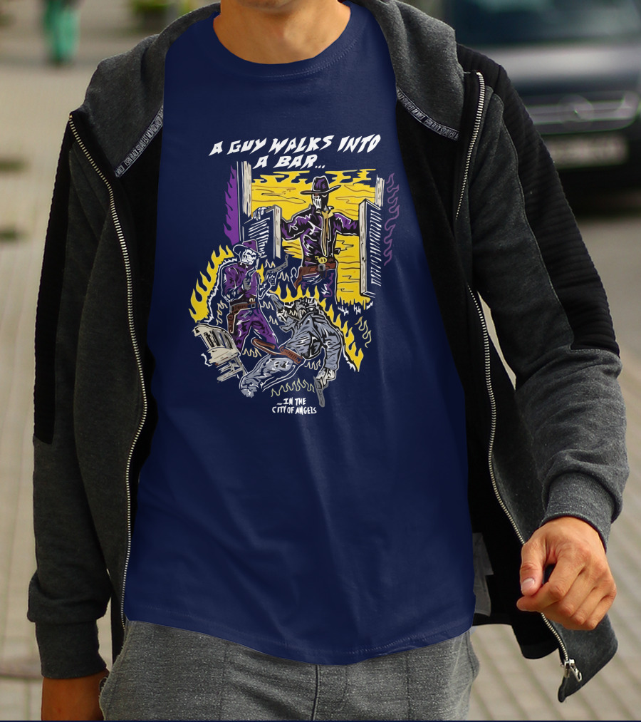 A Guy Walks Into A Bar In The City Of Angels T-Shirt
