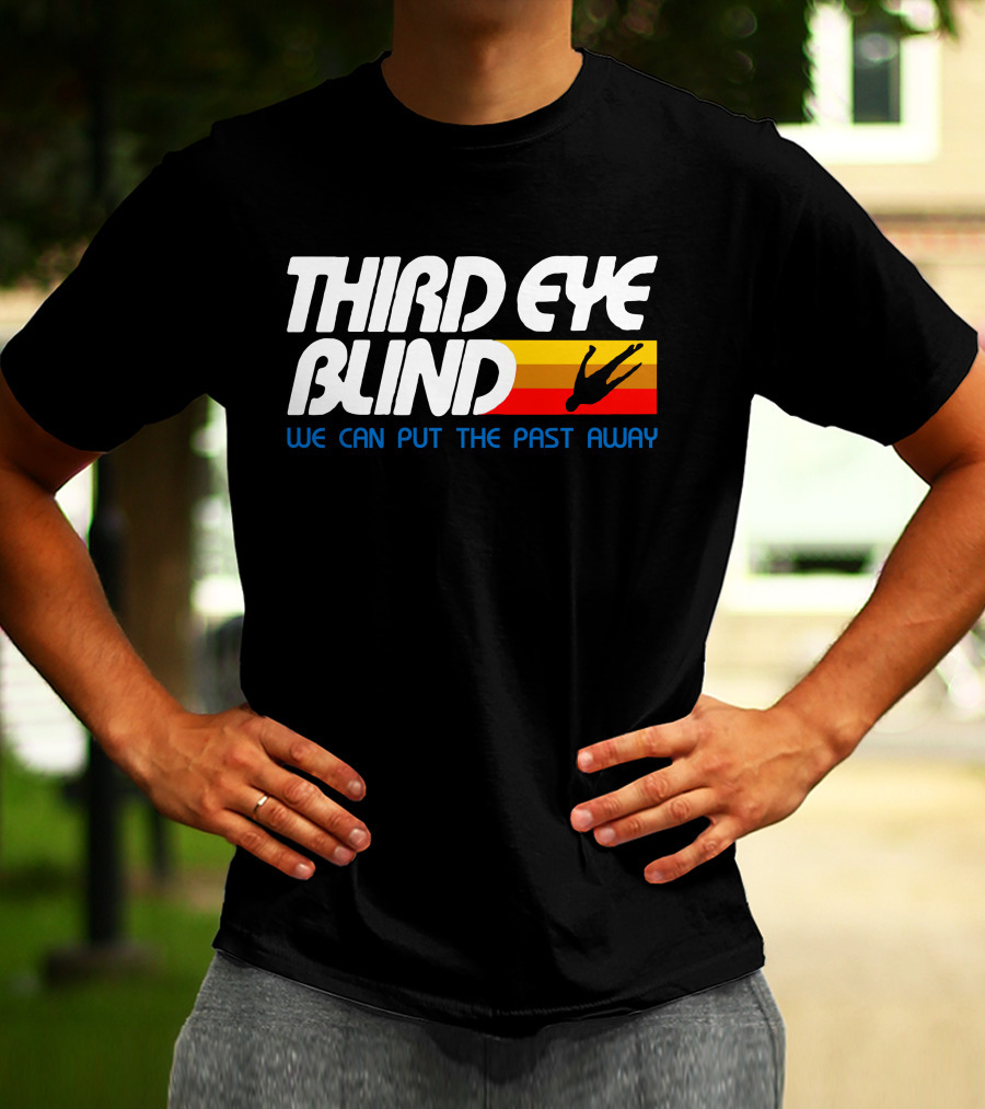 Third Eye Blind We Can Put The Past Away T-Shirt