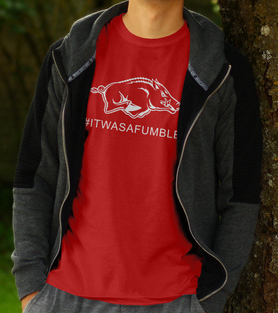 Arkansas Razorback #ItWasAFumble Sports Fan Hashtag T-Shirt