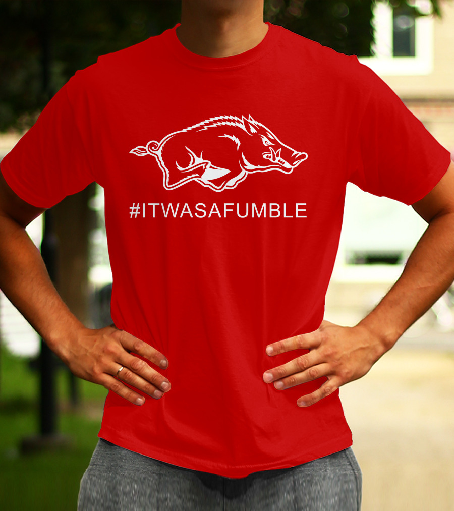 Arkansas Razorback #ItWasAFumble Sports Fan Hashtag T-Shirt